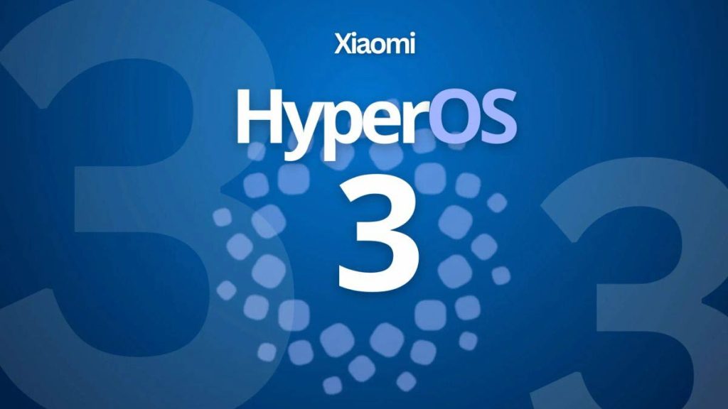 به‌روزرسانی HyperOS 3 شیائومی