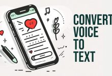 10 ترفند‌ تبدیل ویس به متن در تلفن همراه